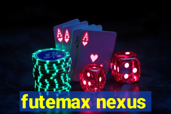 futemax nexus